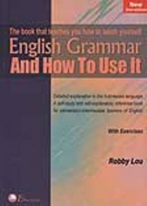 Buku Grammar - English Grammar And How To Use It 2nd Ed. (for elementary-intermediate) 