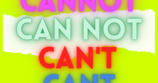 Penggunaan Cannot Can not dan Can’t